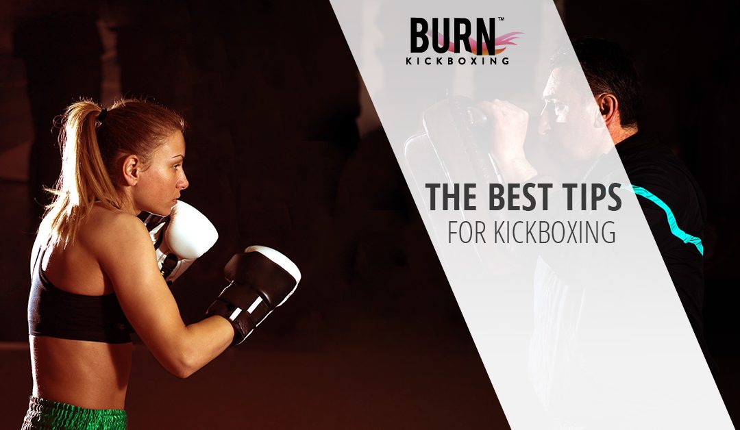 The Best Tips For Kickboxing